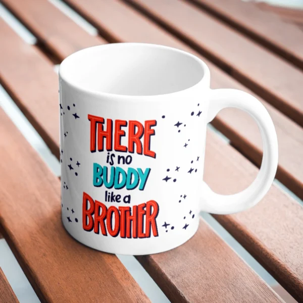 There Is No Buddy Like a Brother' Ceramic Coffee Mug - Image 2