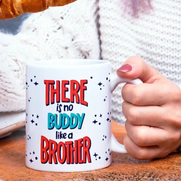There Is No Buddy Like a Brother' Ceramic Coffee Mug - Image 4